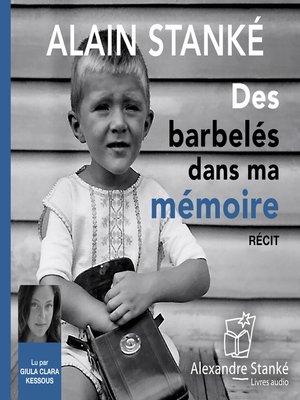 cover image of Des barbelés dans ma mémoire